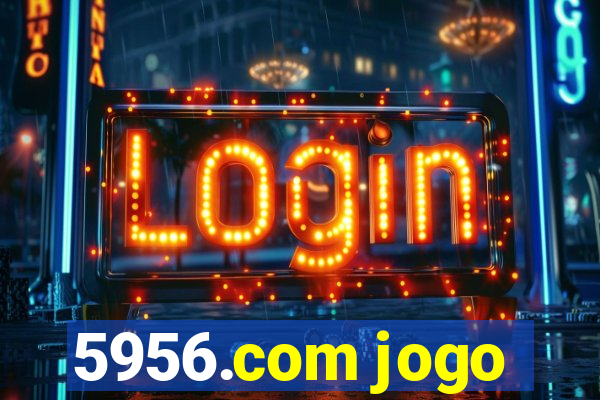 5956.com jogo